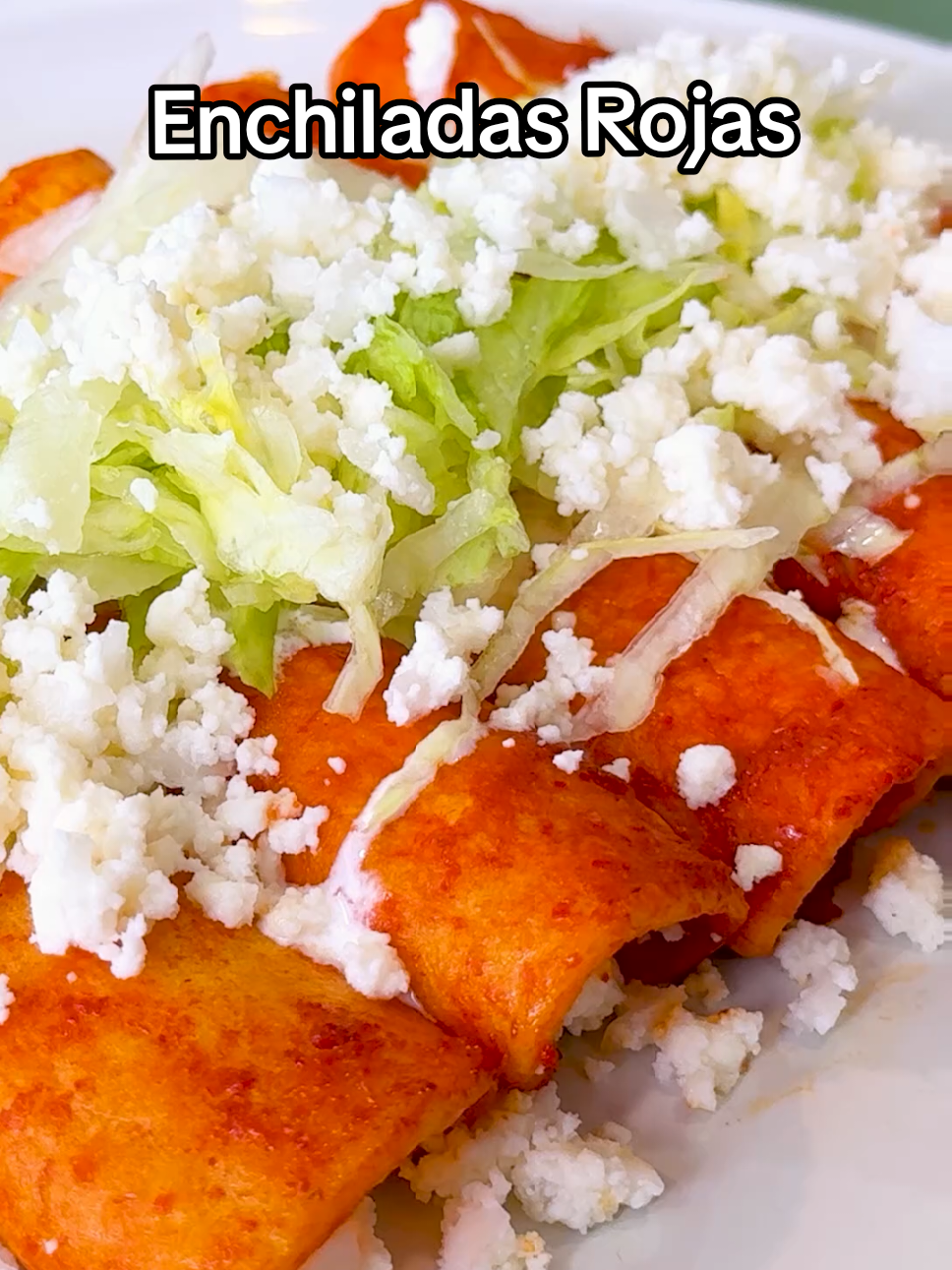 Enchiladas Rojas de Queso