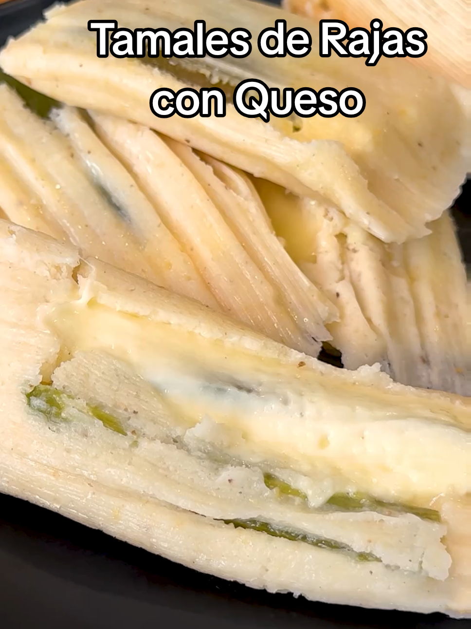 Tamales de Rajas con Queso