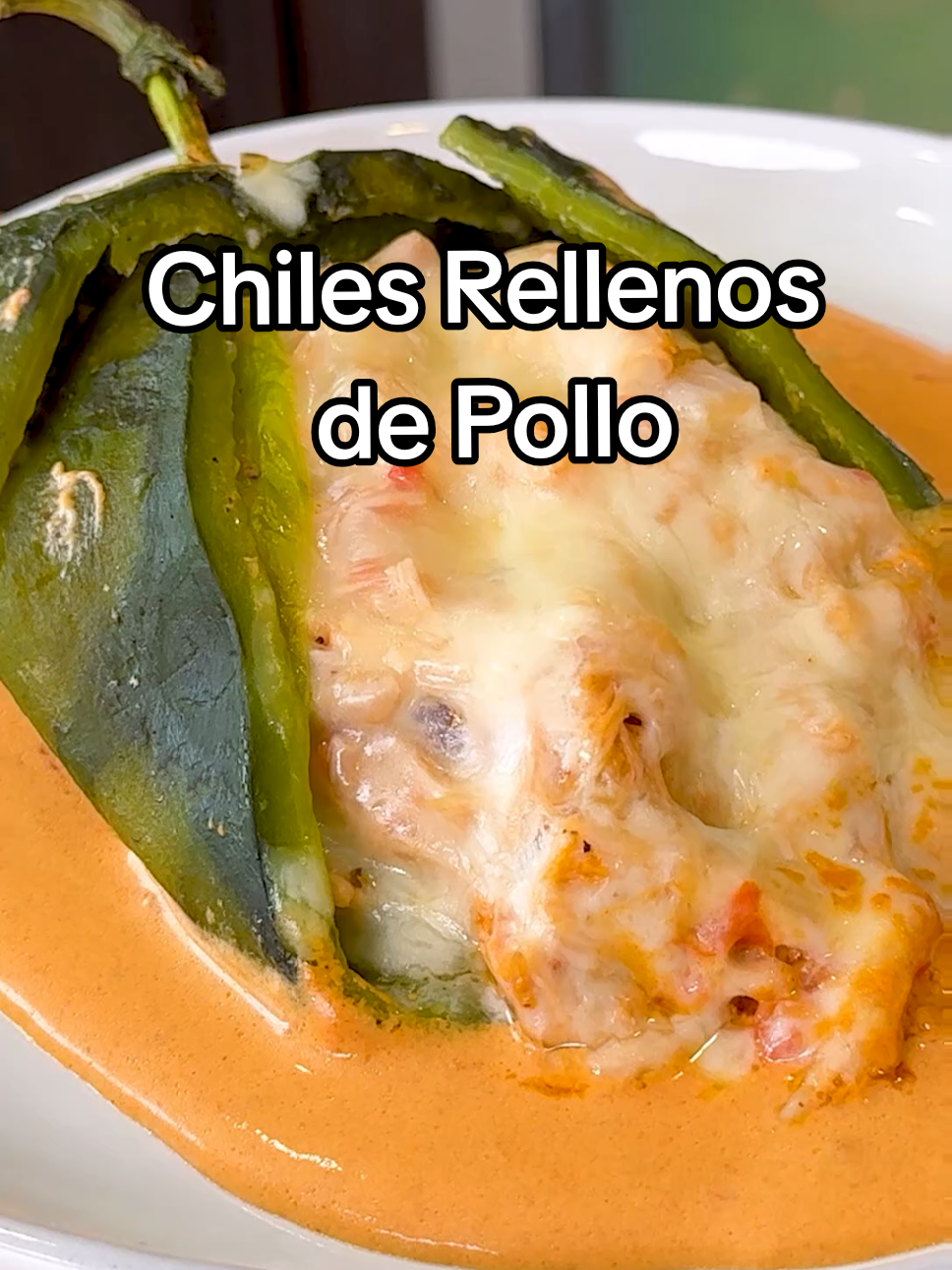 Chiles Rellenos de Pollo