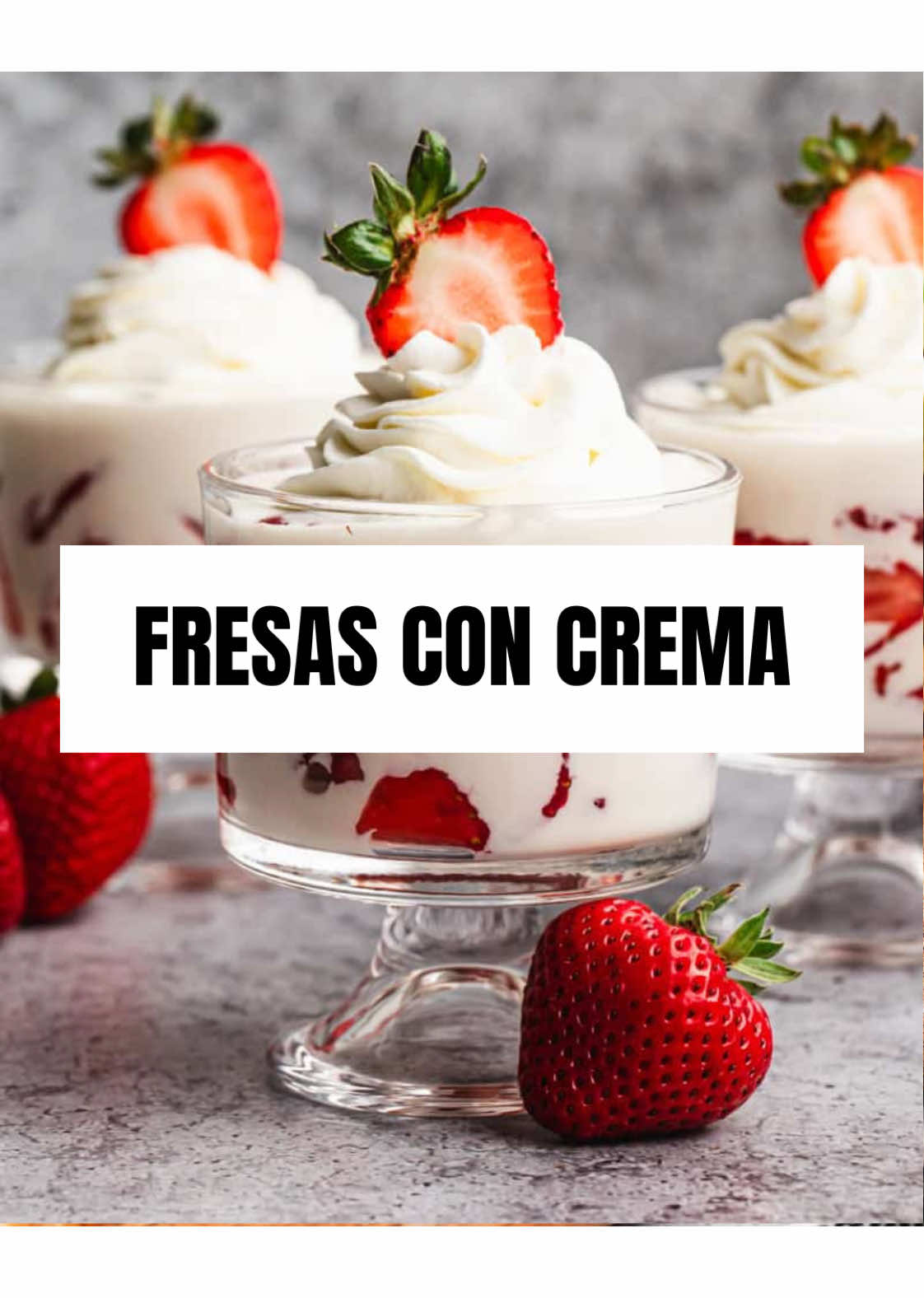 Mexican Fresas con Crema
